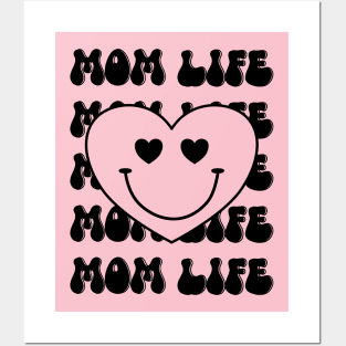 Mom Life with a heart shaped smiley face Posters and Art